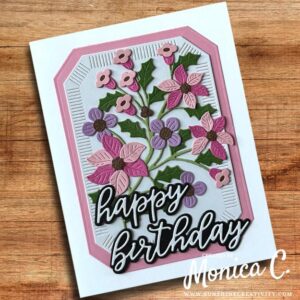 Creating a birthday card with the Spellbinders Home for the Holidays collection