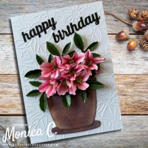 Using the Spellbinders Azalea and Garden Pot die set in pink with a brown pot