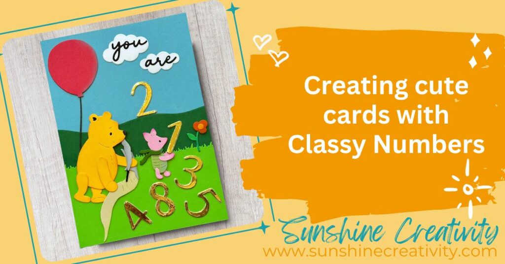 Creating 2 cards with the Spellbinders Classy Numbers die set