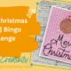 The May 2025 Christmas [or not] Bingo Challenge