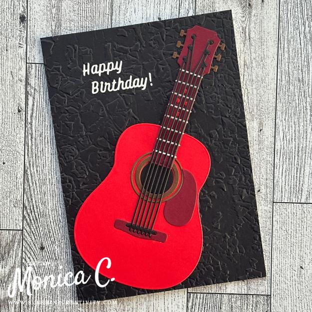 Using the Spellbinders Majestic Guitar for a special birthday card