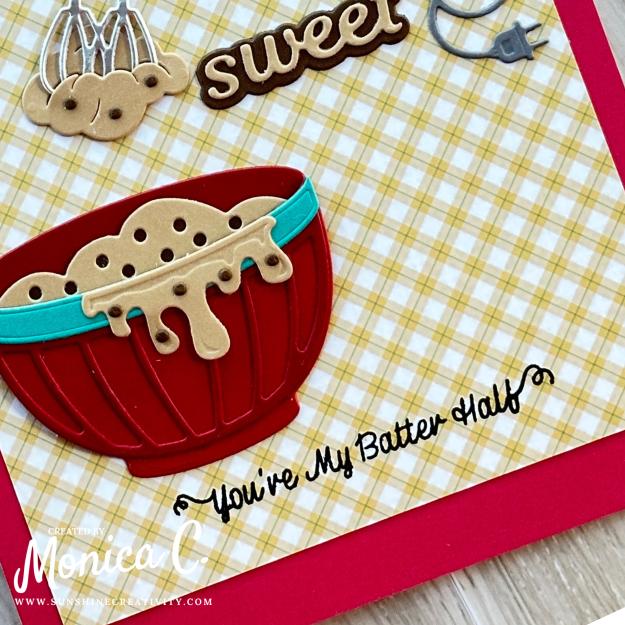 The sweet sentiment from the Make It & Bake It Collection