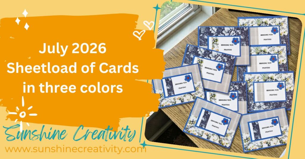 July 2026 Sheetload of cards